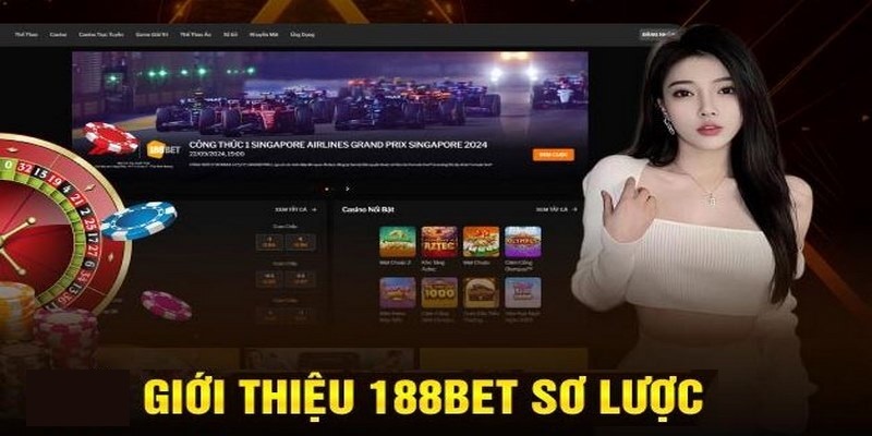 Giới thiệu tổng quan về 188BET